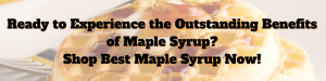 Is Maple Syrup Healthy, Sugar house Tamworth