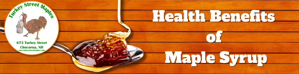 Health Benefits of Maple Syrup