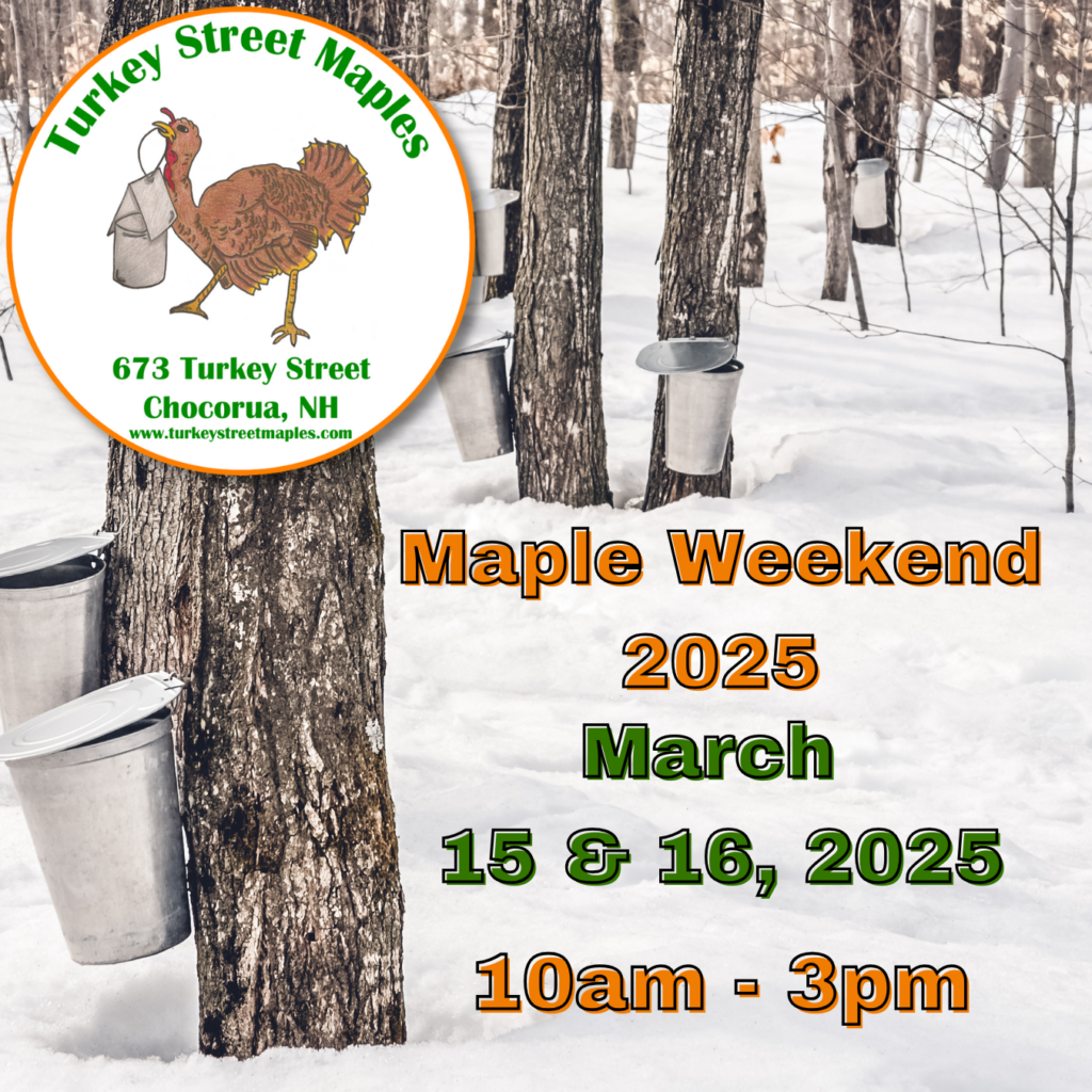 Turkey Street Maples Maple Weekend 2025 Maple Weekend 2025